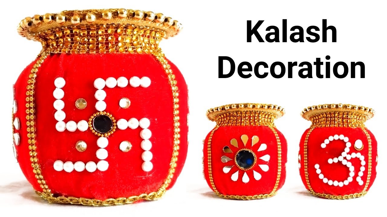 Kalash Decoration Ideas/Pot Decoration/Kalash Decoration For Wedding/Pooja/Diwali/Navratri/Festivals