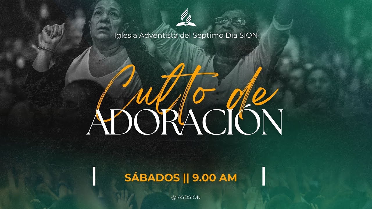 Iglesia Adventista SION (R.D.) - Sábado 13 de Septiembre