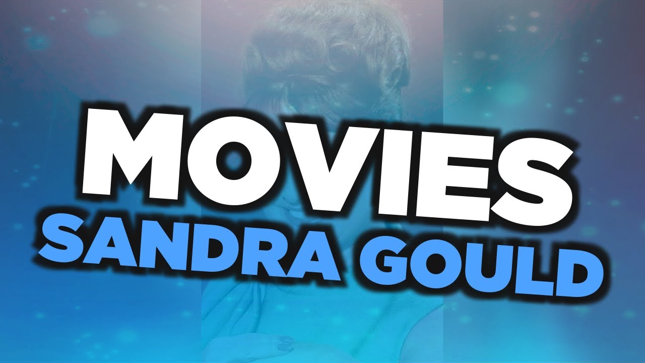 Best Sandra Gould movies