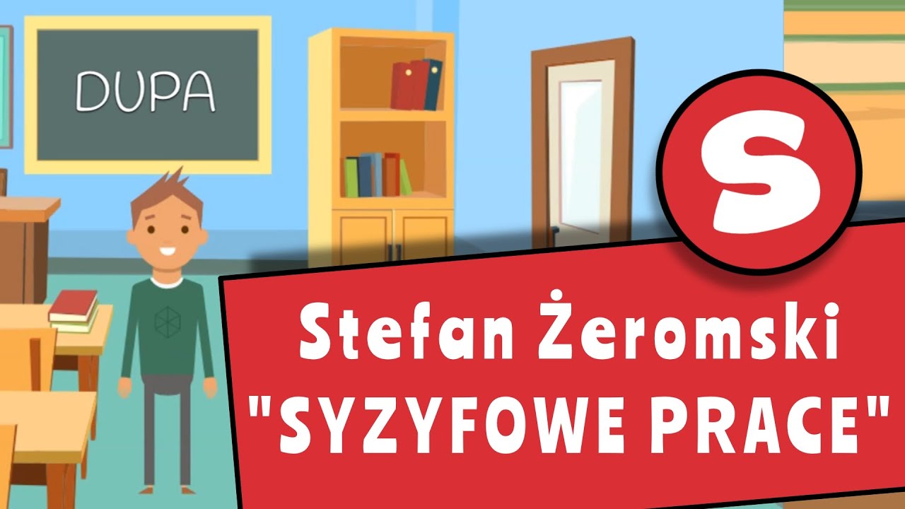 Stefan Żeromski "Syzyfowe prace" - streszczenie lektury