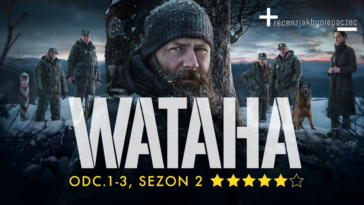Wataha sezon 2: UDANY POWRÓT po latach? Oceniamy odcinki 1-3 | BEZ SPOILERÓW
