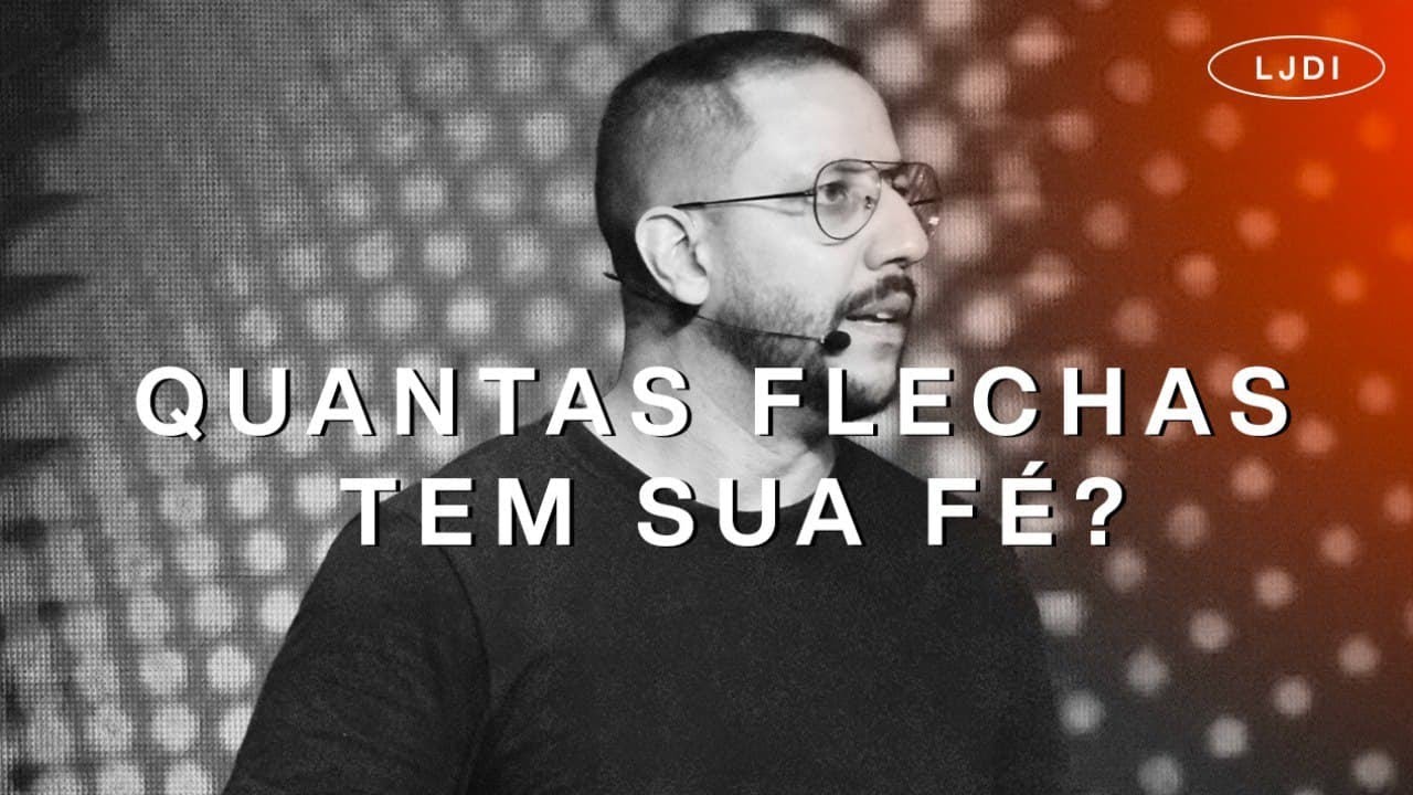 2 REIS 13 | QUANTAS FLECHAS TEM SUA FÉ? MARCOS MORAES | LAGOINHA JUNDIAÍ
