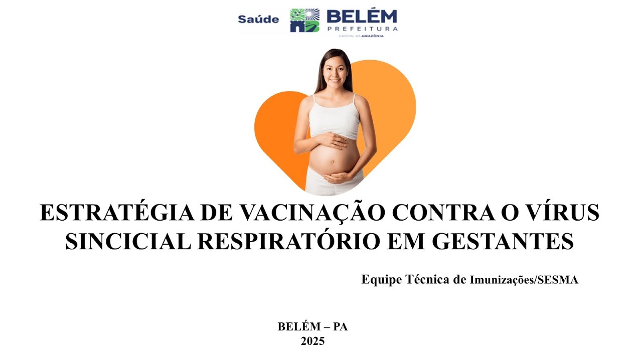 Treinamento sobre o manejo e aplicação da Vacina que previne o Vírus Sincicial Respiratório