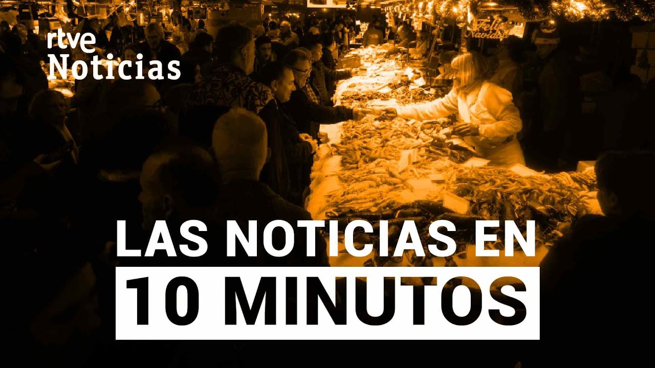 Las noticias del MIERCOLES  24 de DICIEMBRE en 10 minutos | RTVE Noticias