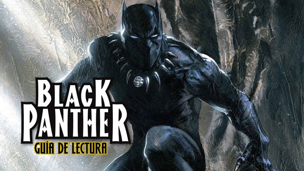 ¿Cómo empezar a leer BLACK PANTHER?