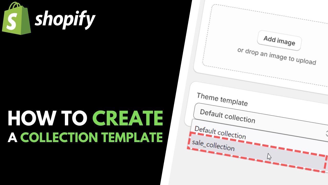 Shopify: How to Create a Custom Collection Template