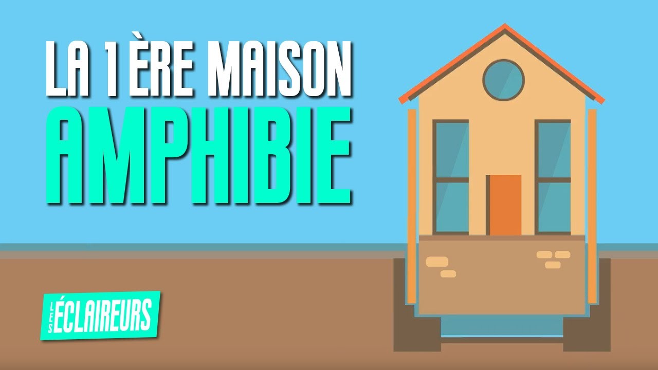 La première maison amphibie - Les éclaireurs #12