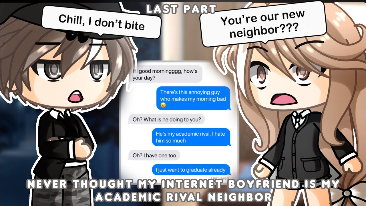 Never Thought my Internet Boyfriend is my Academic Rival Neighbor || Gacha Life Mini Movie || GLMM