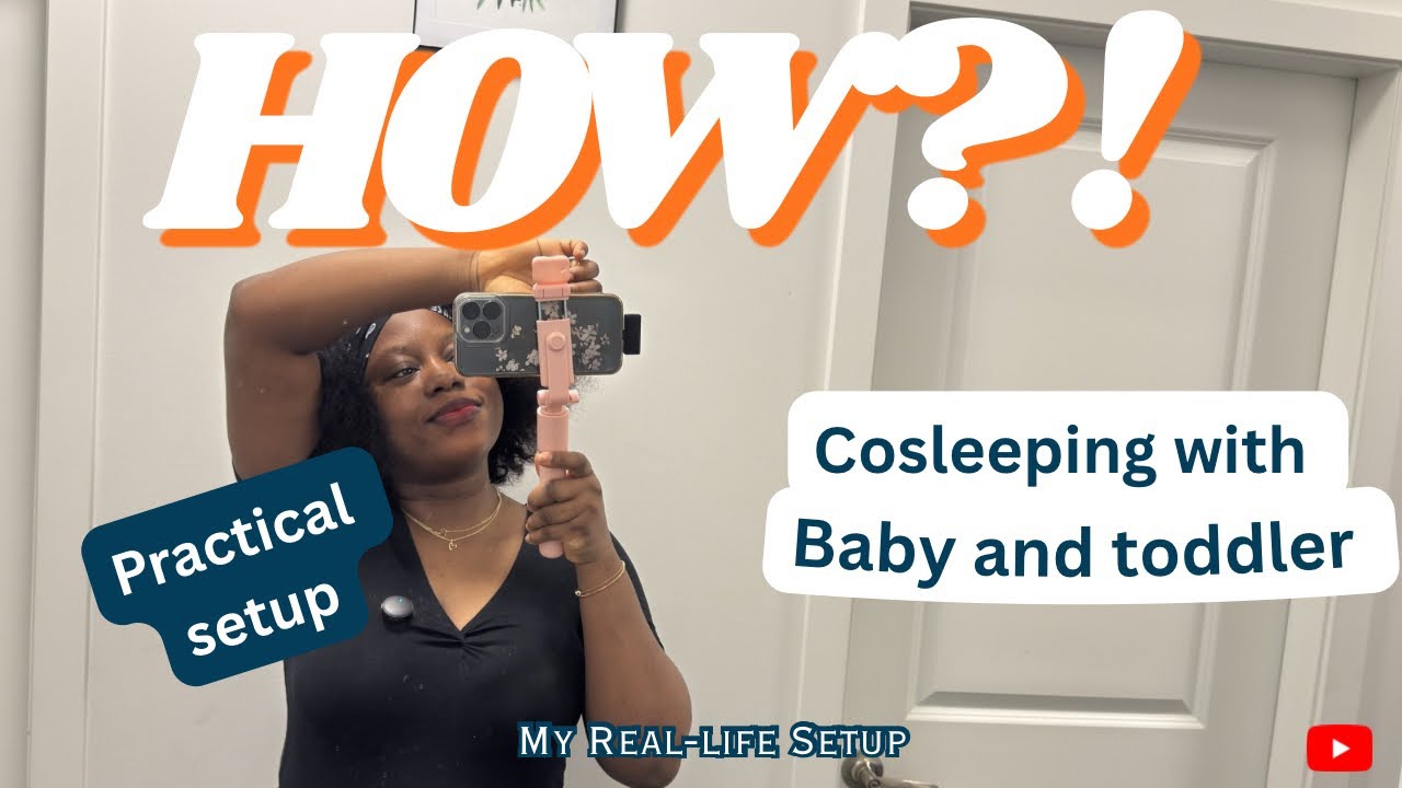 Cosleeping with a toddler and a baby | What actually works. 