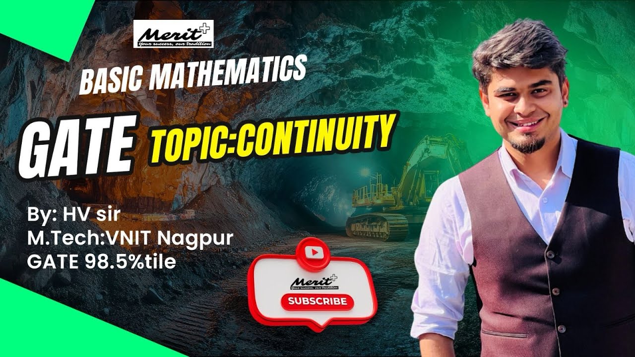 Continuity|| Basics of Engineering Mathematics || ऑनलाइन + ऑफलाइन क्लास || GATE Mining || Meritplus
