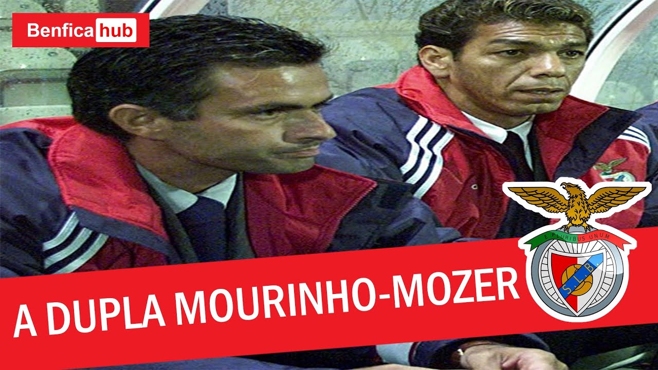 CARLOS MOZER RECORDA COMO FOI SER ADJUNTO DE JOSÉ MOURINHO NO BENFICA EM 2000