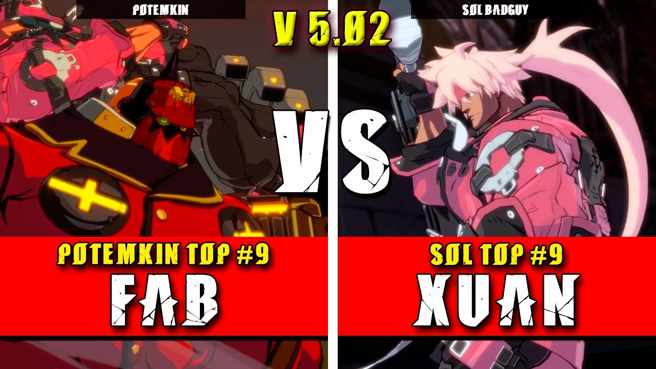 GGST | FAB (Potemkin) VS XUAN (Sol Badguy) | Guilty Gear Strive High level gameplay