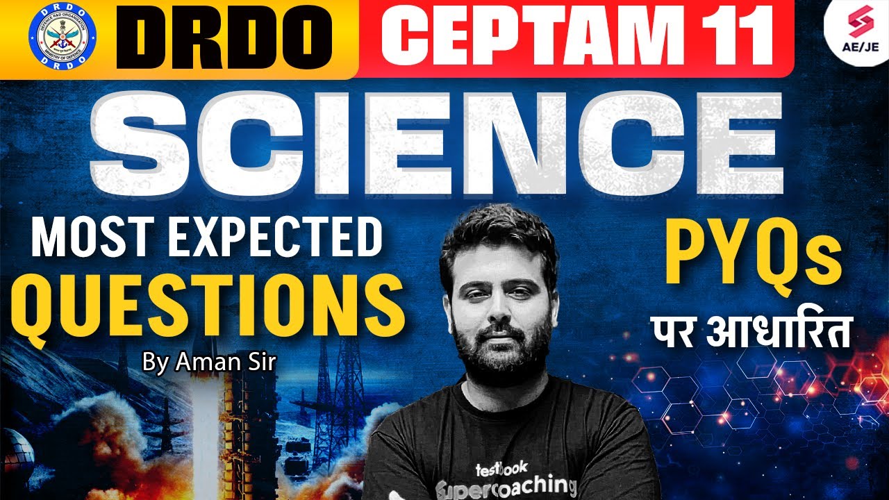 DRDO CEPTAM 11 Recruitment 2025 | DRDO CEPTAM 11 Classes | DRDO CEPTAM 11 Science Classes | Aman Sir
