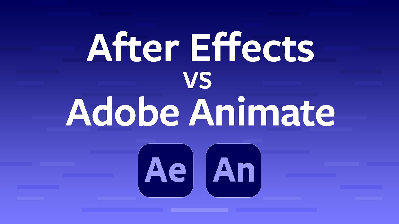 Adobe After Effects vs. Adobe Animate
