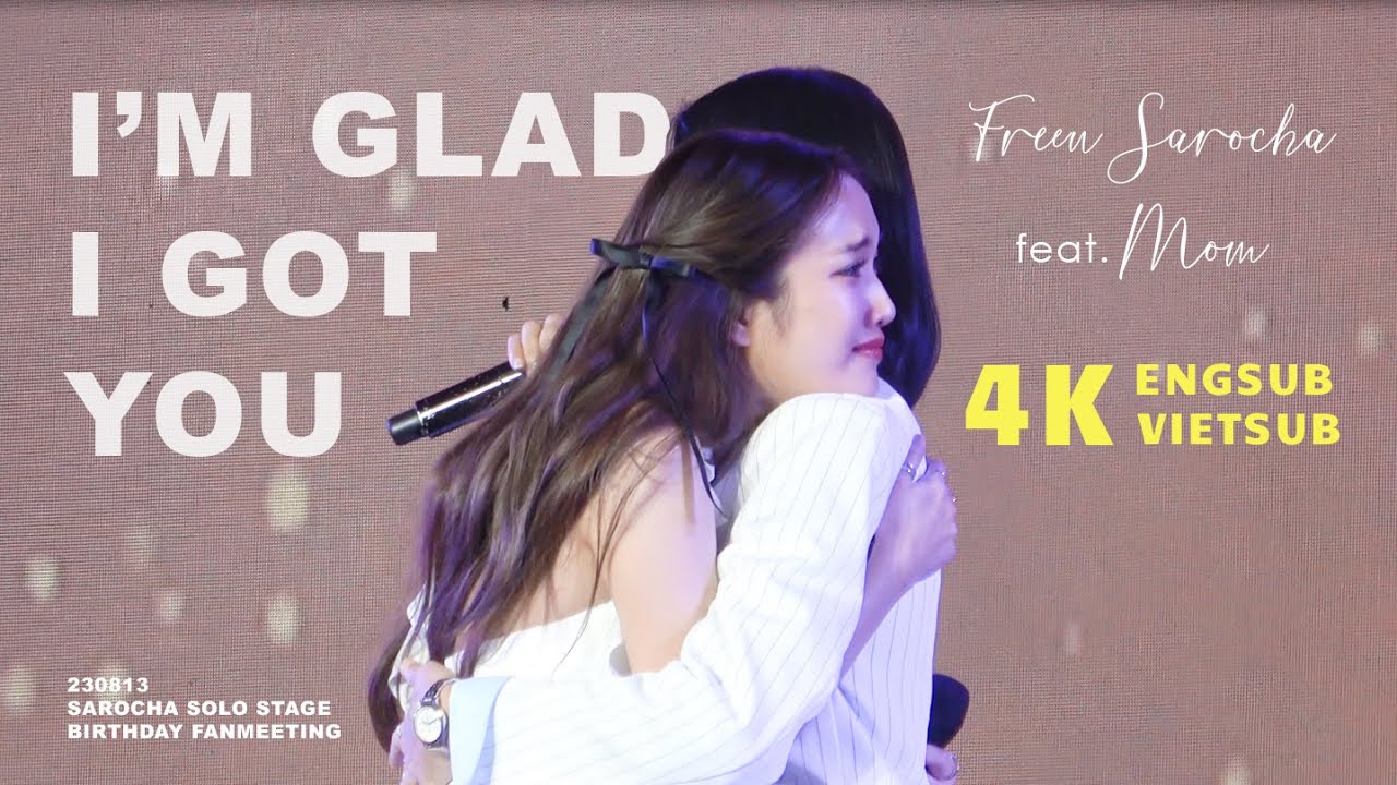 [4K | ENG & VIETSUB] ฉันดีใจที่มีเธอ (I’m Glad I Got You) | Freen Sarocha @230813 Sarocha Solo Stage