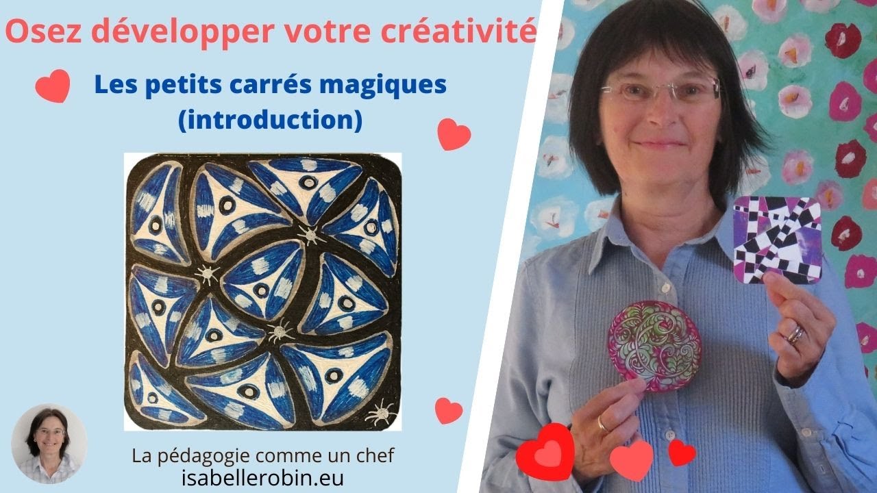 Les petits carrés magiques (introduction)