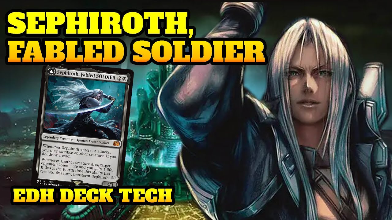 🔥Final Fantasy Sacrifice! Sephiroth, Fabled Soldier Commander Deck Tech