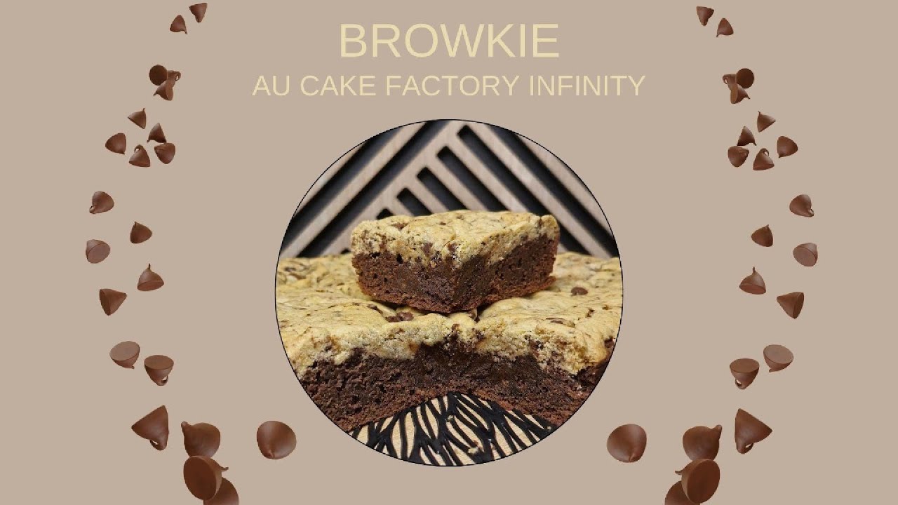 Browkie au Cake Factory Infinity