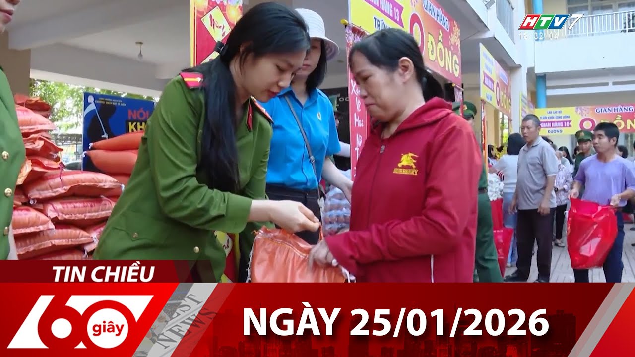 60 Giây Chiều - Ngày 25/01/2026 - HTV Tin Tức Mới Nhất 2026
