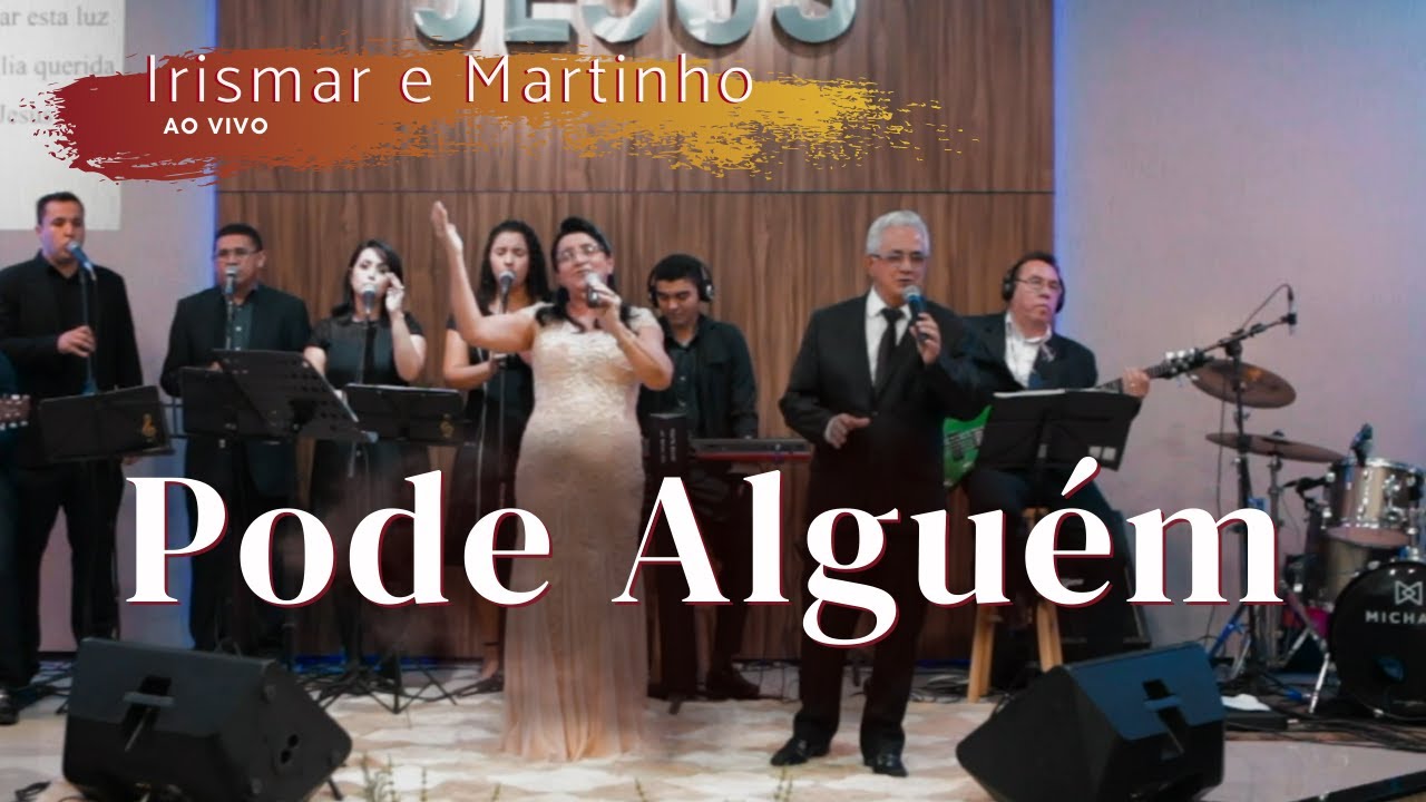 IRISMAR E MARTINHO - Pode Alguém (Clip Oficial)