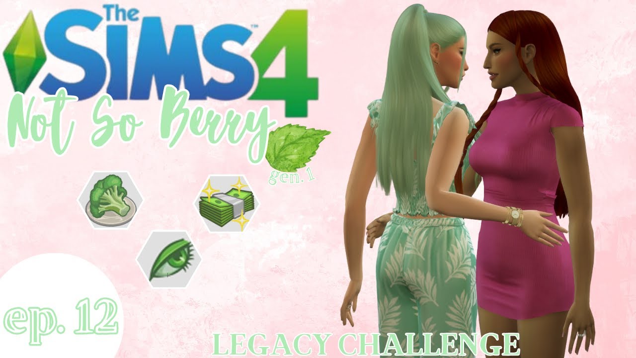 Let's Play | Sims 4 | Not So Berry Challenge Part 12