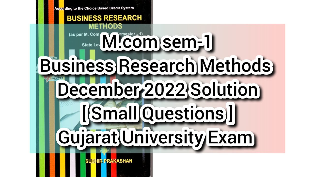 BRM small questions solution | Business Research Methods | M.com sem-1| December 2022 Solution | BRM