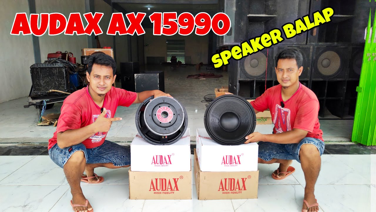 SPEAKER BALAP 15IN DARI AUDAX, SPOL 5IN , BARU DI RILIS JURAGAN..