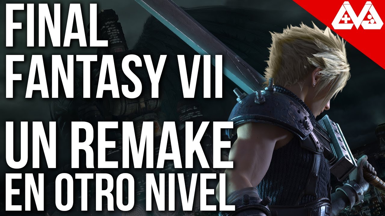 Análisis Final Fantasy 7 | Un remake en otro nivel