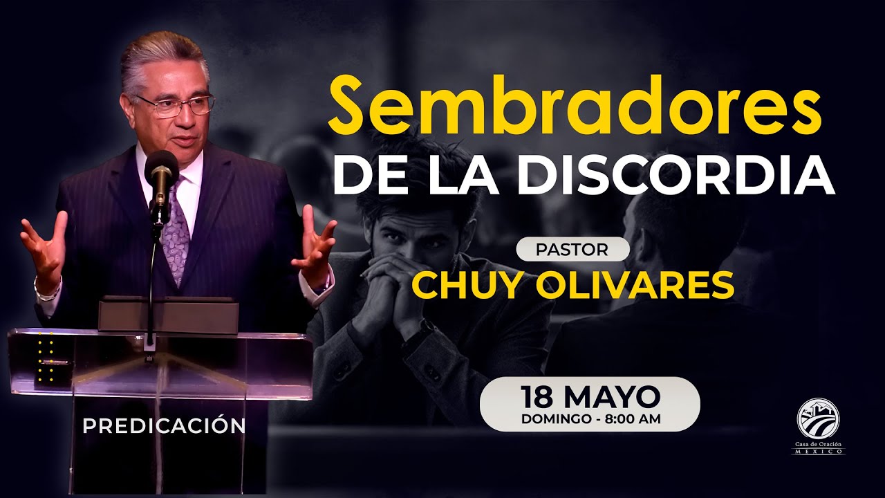 Chuy Olivares - Sembradores de la discordia