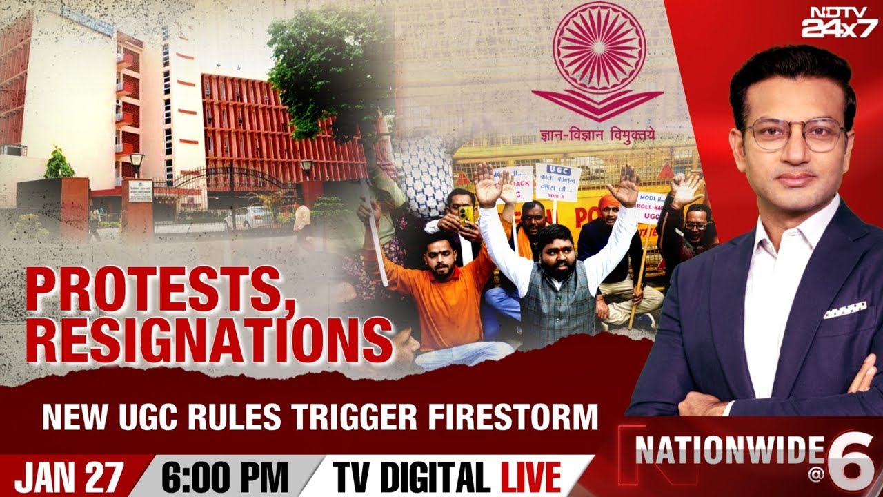 Protests, Resignations | New UGC Rules Trigger Firestorm | Nationwide At 6