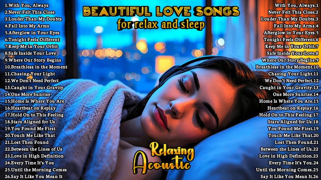 Deep Sleep Acoustic Guitar Music🌙 Relaxing Love Songs to Fall Asleep Fast & Relieve Stress Naturally