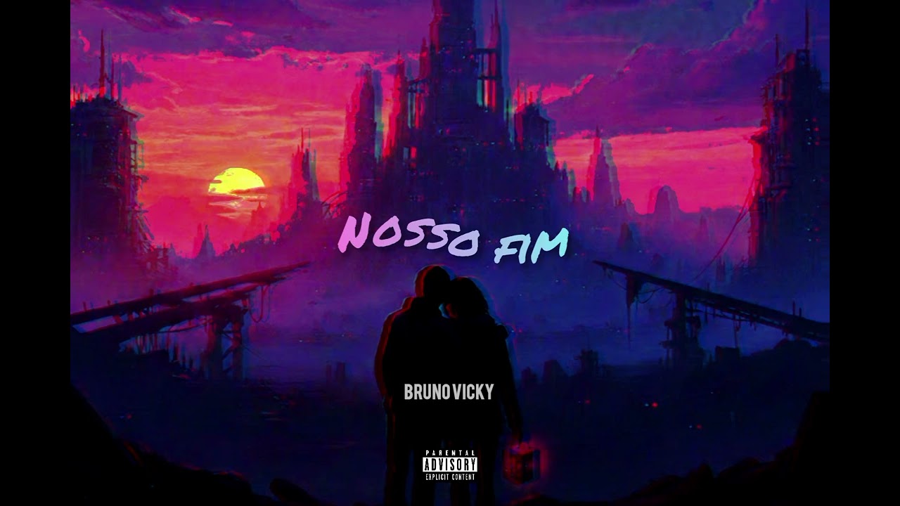 Brüno Vïcky_-_Nosso fim(Official áudio Músic)