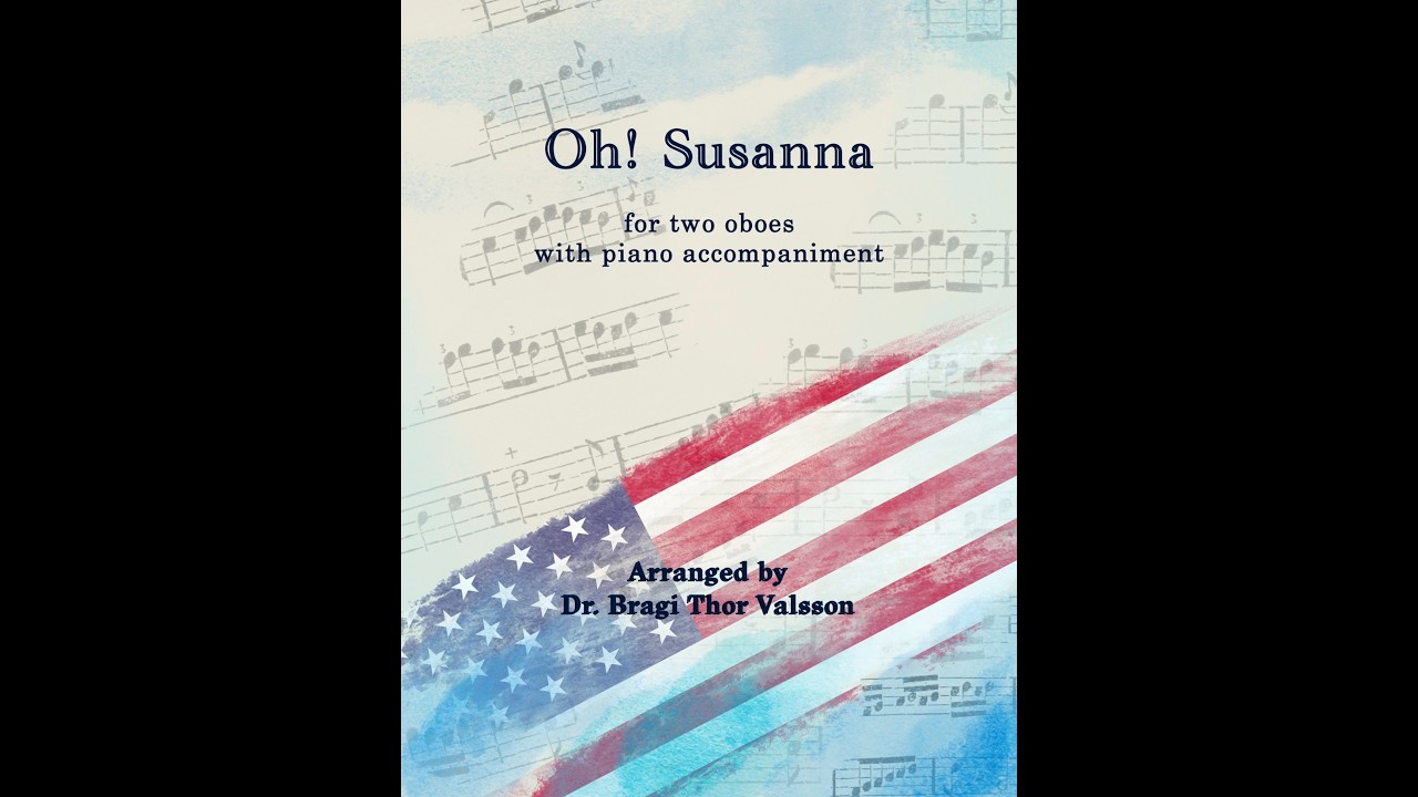 Oh! Susannah - two Oboes with Piano accompaniment
