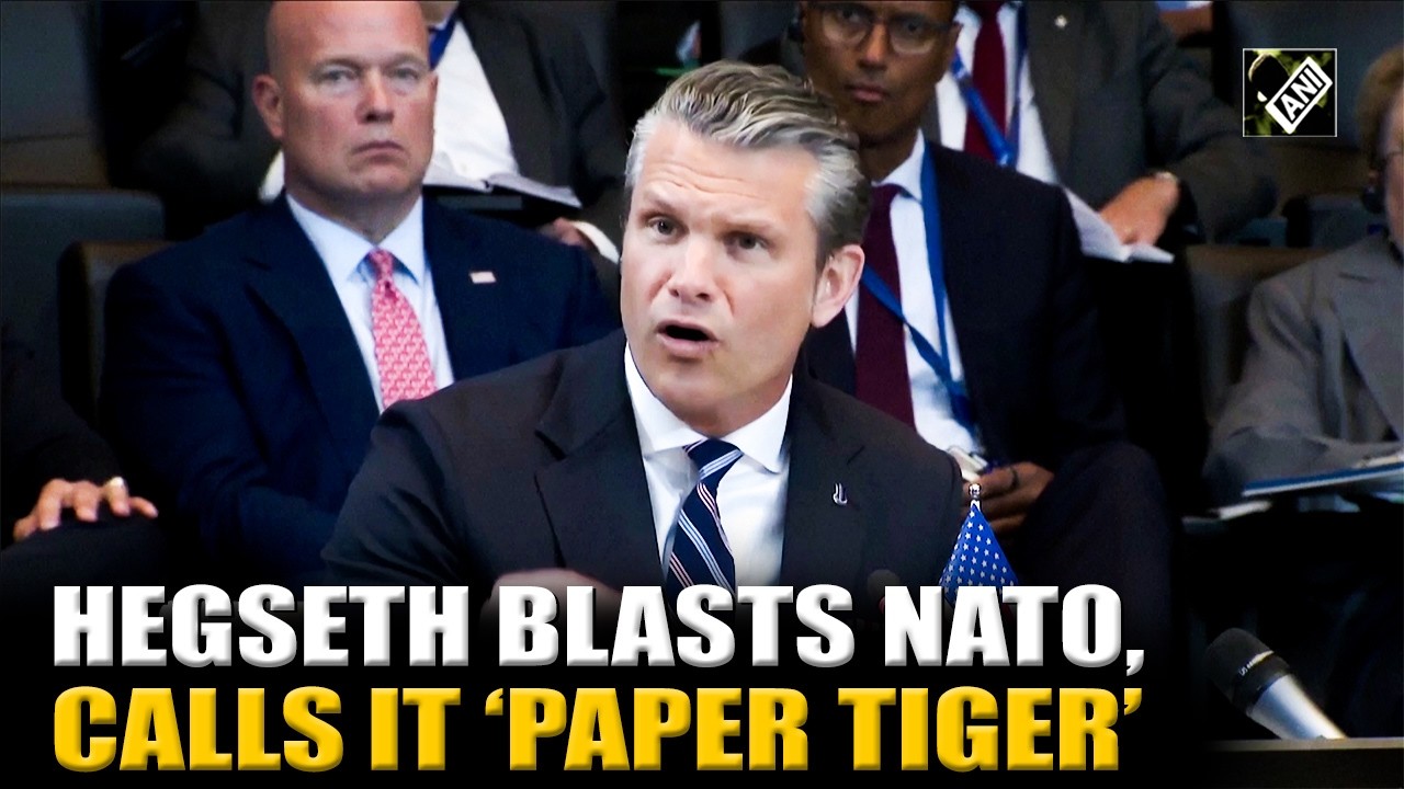 US War secy Pete Hegseth corners NATO allies, hurls &lsquo;Paper Tiger&rsquo; remark at key summit
