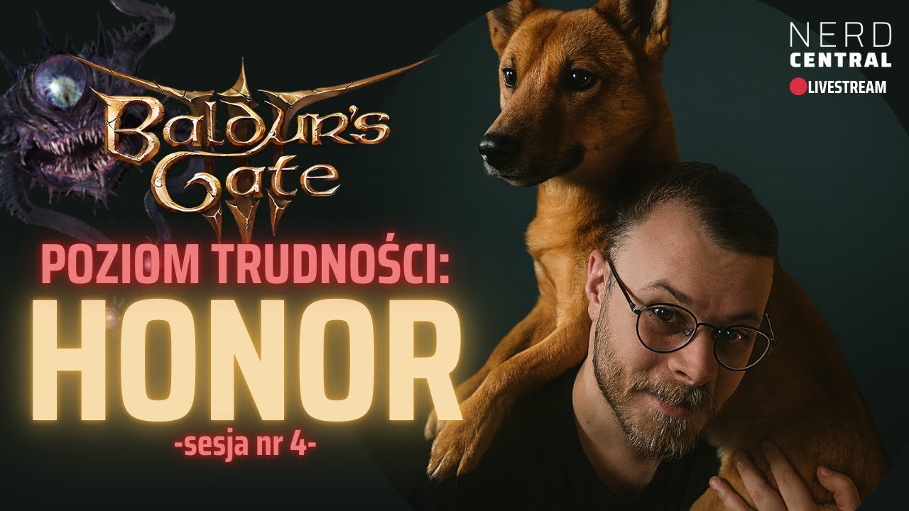 BG3: TRYB HONOROWY bez litości - sesja czwarta.