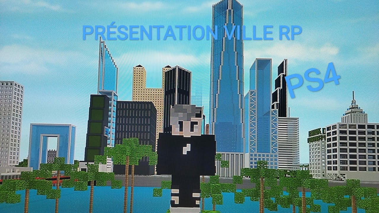 Présentation Ville RP Minecraft ps4