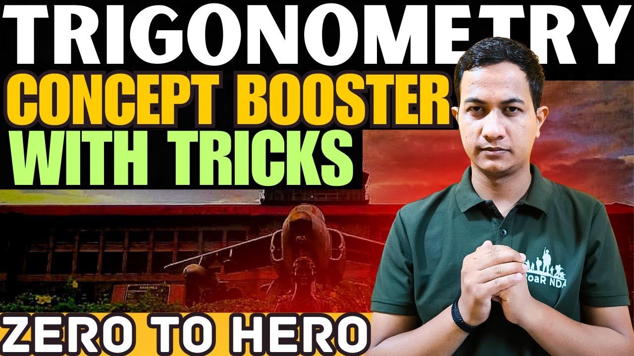 Trigonometry| Concept Booster with All Tricks+ Latest PYQs+ Practice Questions| By Narendra Sir