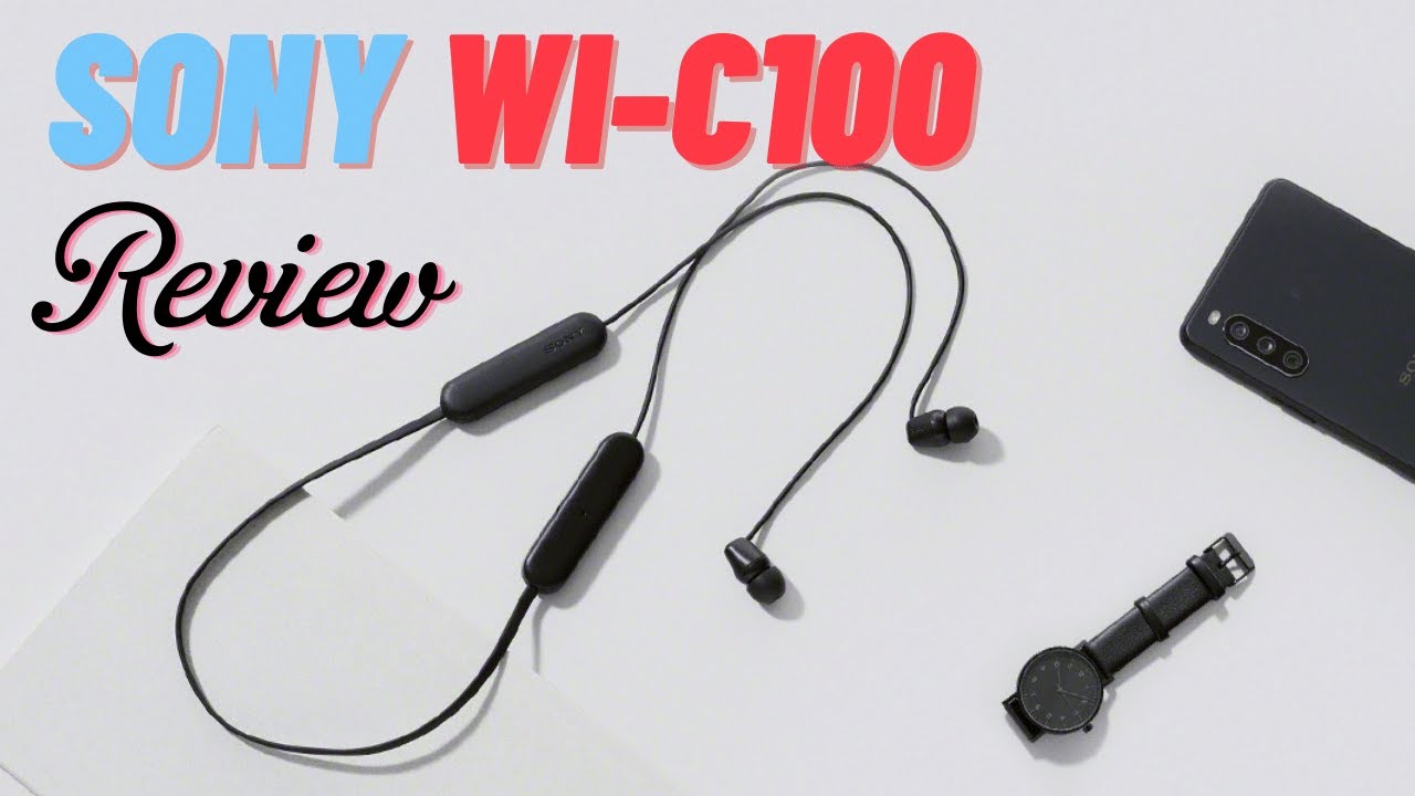 Sony WI-C100 - Chiếc tai nghe bluetooth rẻ nhất của Sony có gì?
