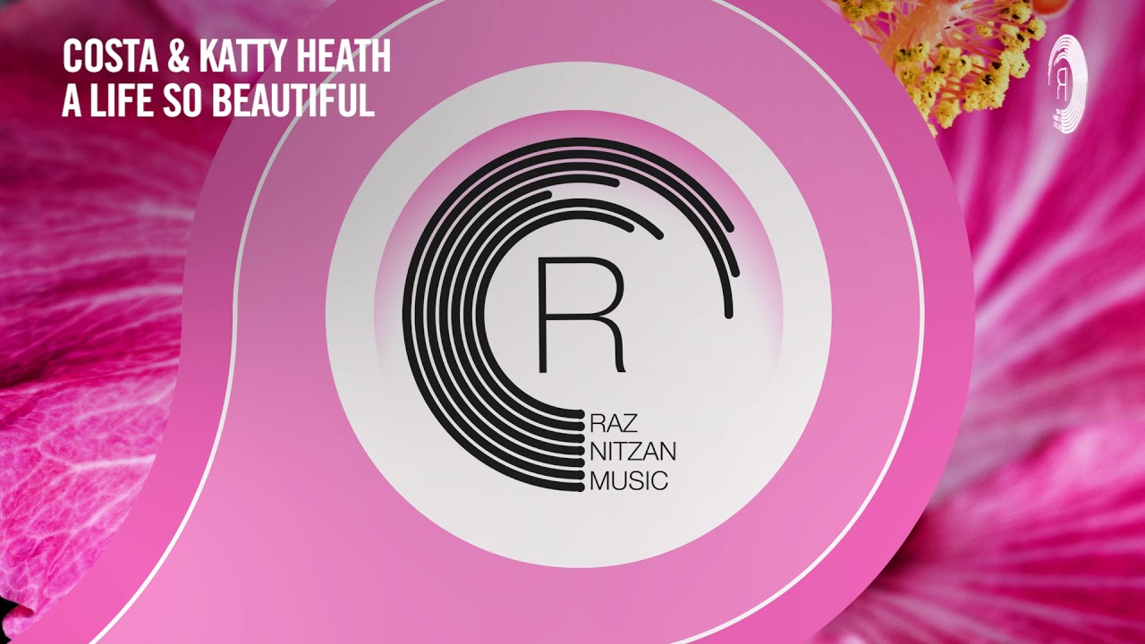 Costa & Katty Heath - A Life So Beautiful [RNM] Extended