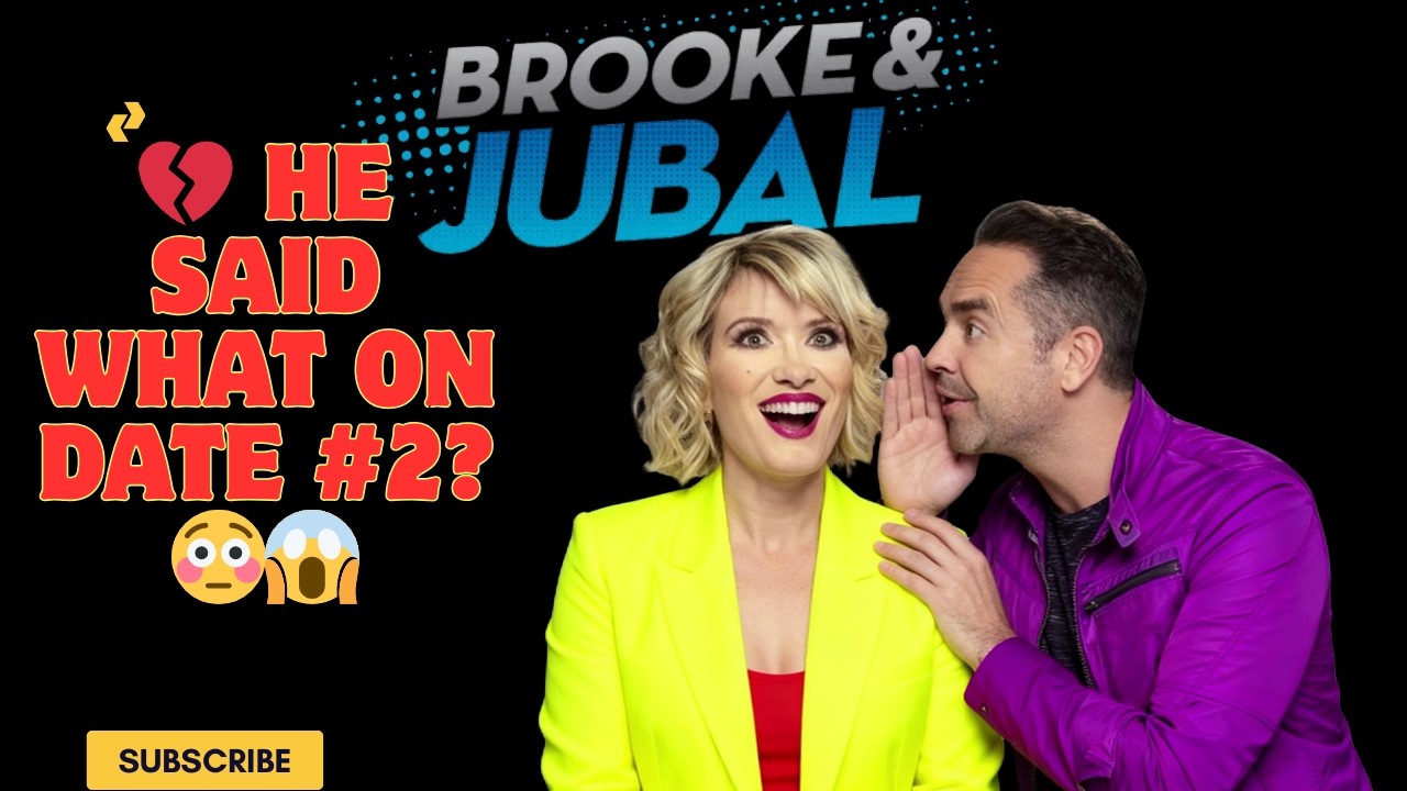 😳🔥Second Date Update | JUBAL & Brooke: 💔He Told Her He LOVED Her… After 20 Minutes💔