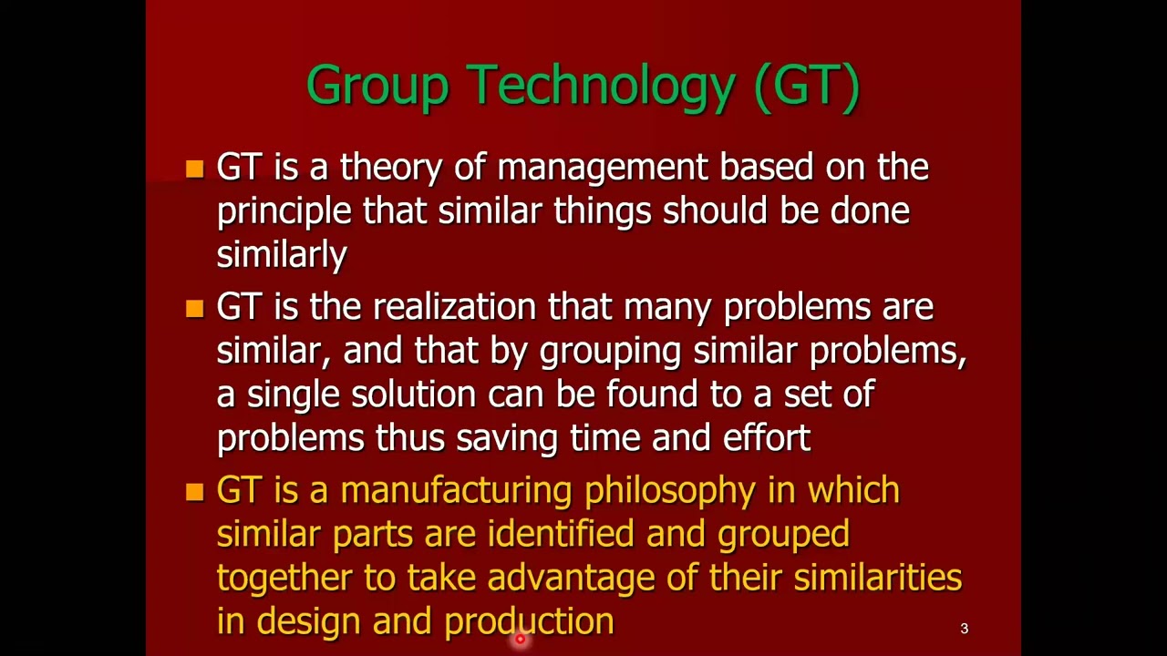 A lecture on Group Technology/Cellular Manufacturing