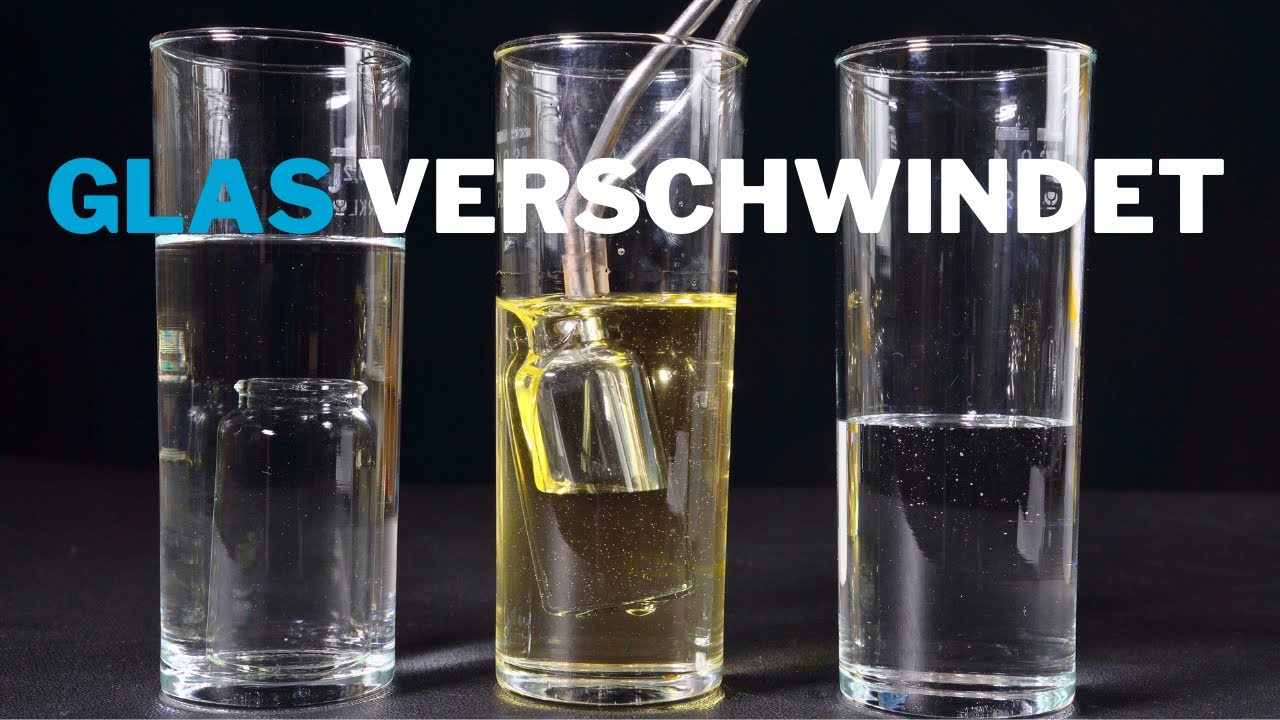 Glas verschwindet in &Ouml;l &ndash; Experiment zum Brechungsindex