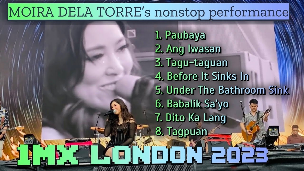 Moira Dela Torre’s nonstop performance - 1MX London 2023 (Original Footage)