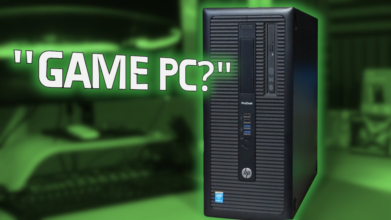 Using an old office-pc for gaming? HP Prodesk 600 G1 / GTX 1050Ti