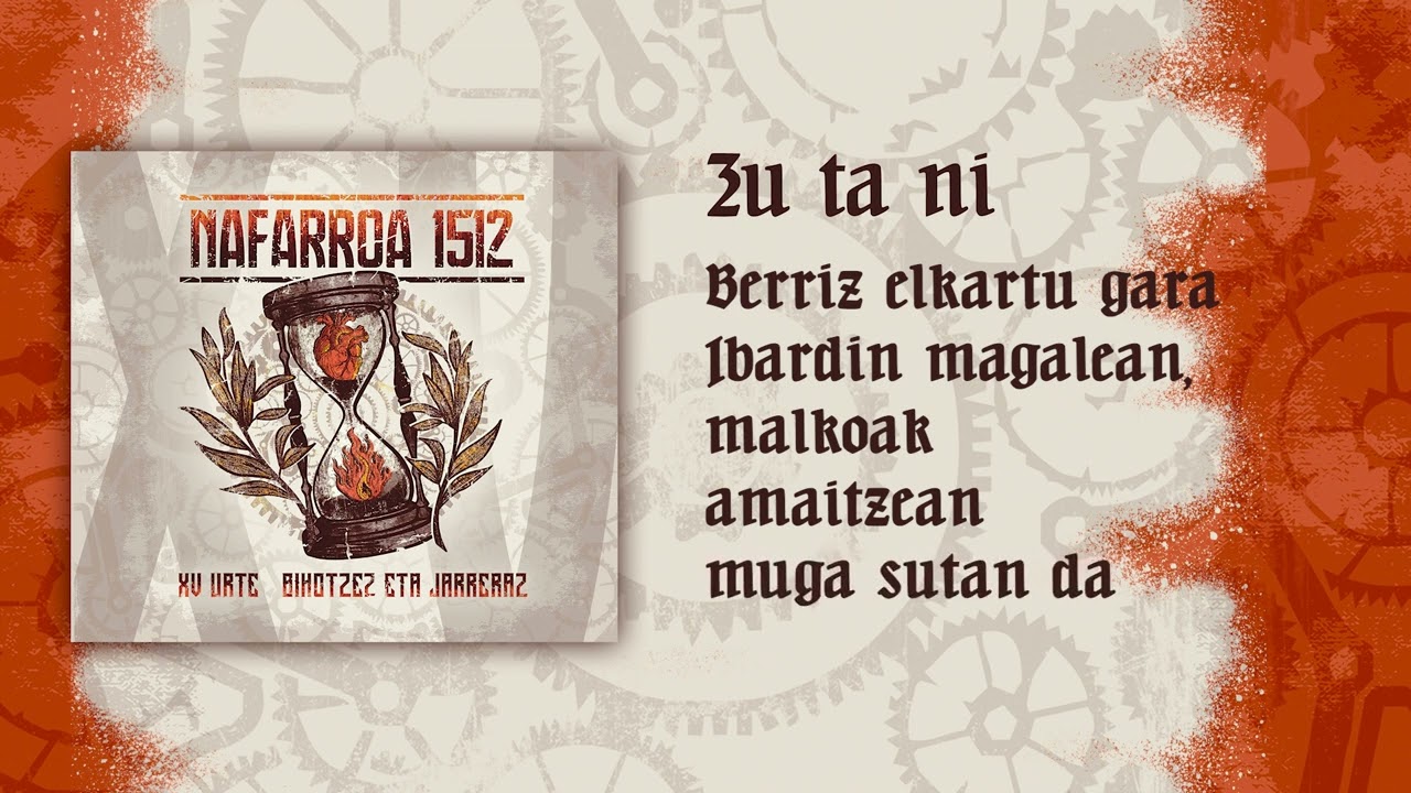NAFARROA 1512 - Zu ta Ni [XVurte Bihotzez eta jarreraz, 2025]