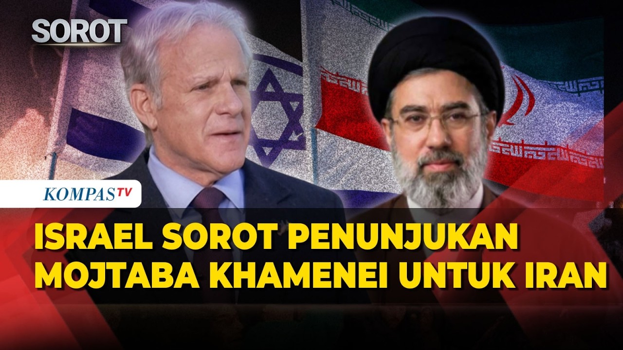 Israel Soroti Kepemimpinan Baru Iran, usai Mojtaba Khamenei Ditunjuk Gantikan Ayahnya
