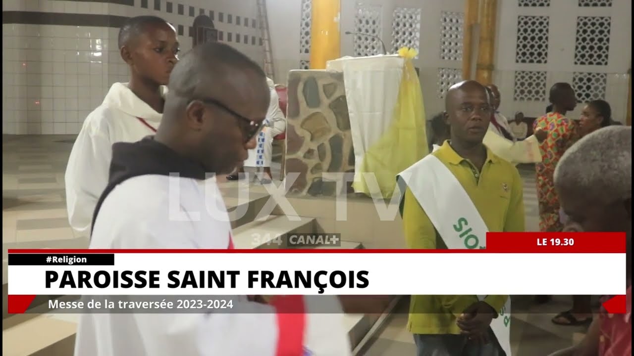 PAROISSE SAINT FRANÇOIS : MESSE DE LA TRAVERSEE 2023-2024