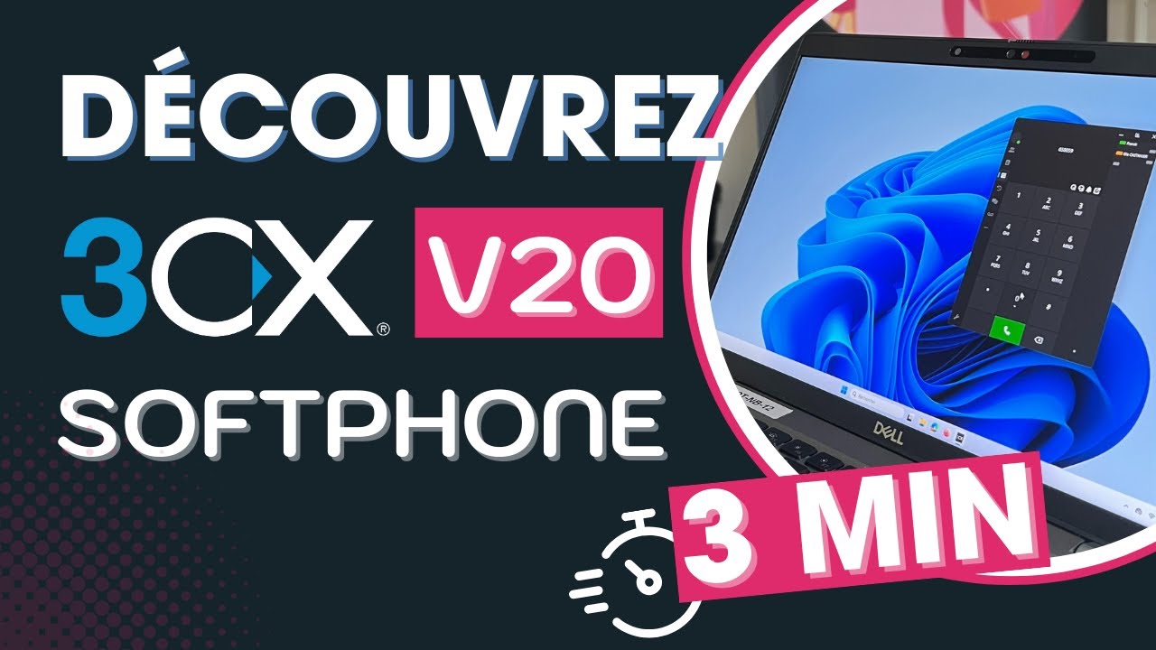 Formation 3CX V20 Softphone sur Windows