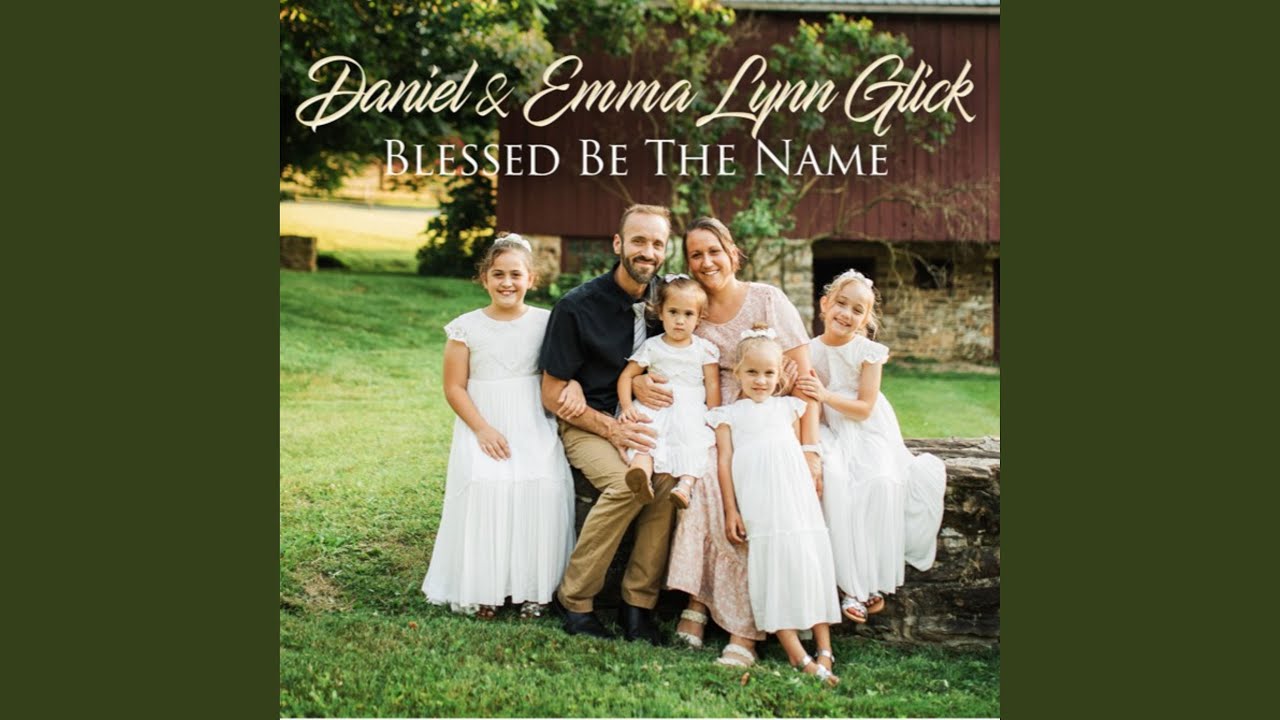 Blessed Be The Name