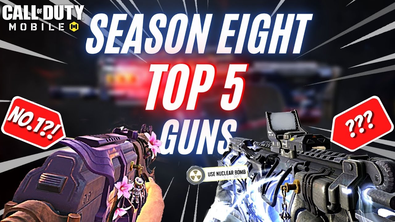 Top 5 Guns In COD Mobile Season 8! *NEW*